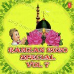 Ramzan 2020 Special Vol-7 - Chhote Majid Shola Song Download